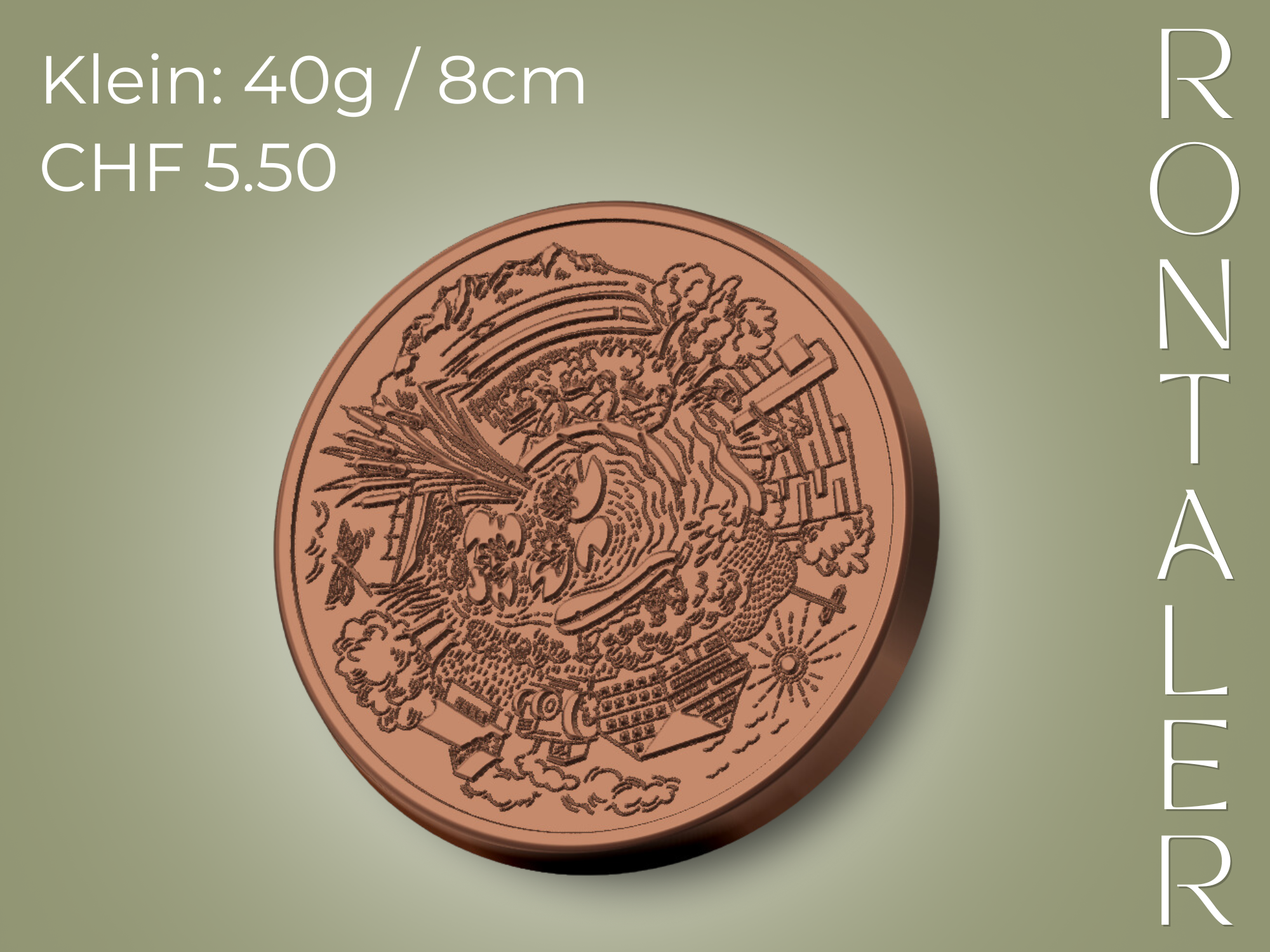 Rontaler Klein Der RonTaler ist ein Schoggitaler aus Bean-to-Bar Schokolade. Handwerklich hergestellt von Chani Schoggi, der Schokoladenmanufaktur im Rontal.